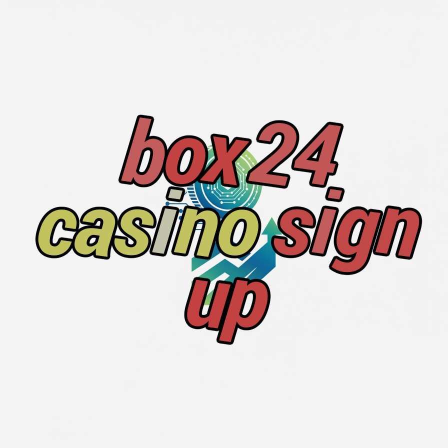 box24 casino sign up